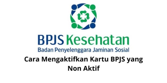 Cara mengaktifkan kembali bpjs kesehatan dari pemerintah