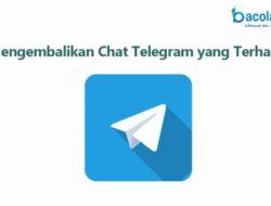 Cara Mengembalikan Chat di Telegram Panduan Lengkap untuk Pemulihan Pesan