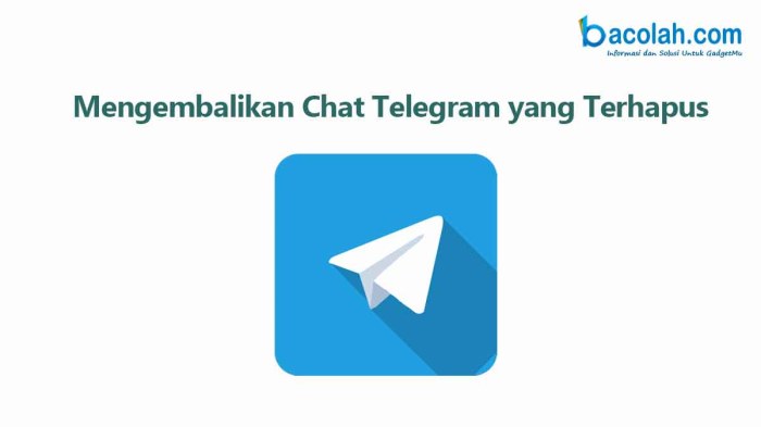 Cara mengembalikan chat di telegram