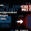 Cara Memakai Preset XML Panduan Lengkap untuk Fotografi dan Videografi