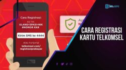 Cara registrasi ulang kartu telkomsel yang sudah terdaftar