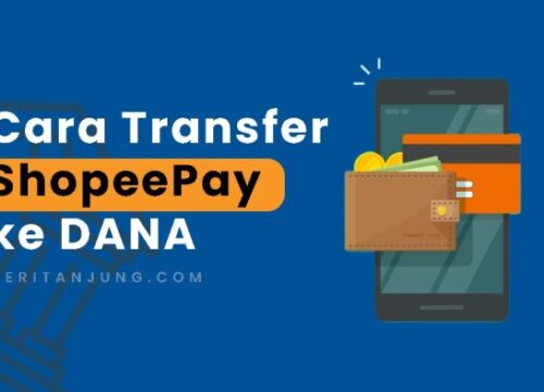 Cara Transfer ShopeePay ke Bank Panduan Lengkap dan Mudah Dipahami
