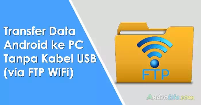 Cara memindah file dari hp ke komputer dengan kabel data