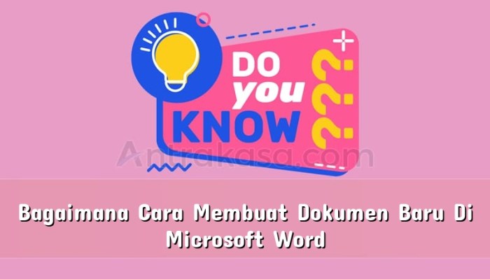 Bagaimana cara membuat dokumen baru di microsoft word