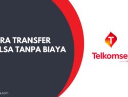 Cara Bagikan Pulsa Telkomsel Panduan Lengkap dan Tips Efektif