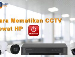 Cara Mengaktifkan CCTV di HP Panduan Lengkap dan Mudah untuk Pemula