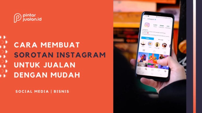 Cara Membuat Sorotan IG dari Galeri Panduan Lengkap dan Tips Jitu 3 Cara Membuat Sorotan IG dari Galeri Panduan Lengkap dan Tips Jitu