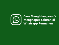 Cara Menonaktifkan Saluran di WA Panduan Lengkap dan Solusi Efektif