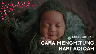 Cara menghitung hari aqiqah