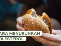 Cara Menurunkan LDL Kolesterol Panduan Lengkap untuk Hidup Sehat