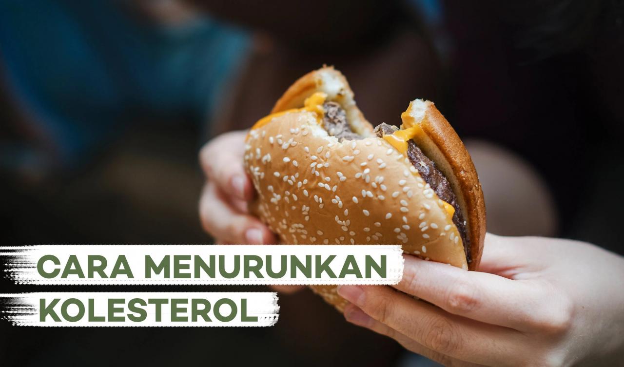 Cara menurunkan ldl kolesterol