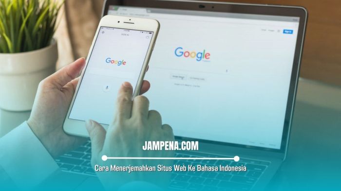 Cara Menerjemahkan Web di Laptop Panduan Lengkap dan Efektif