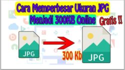 Cara membesarkan file jpg