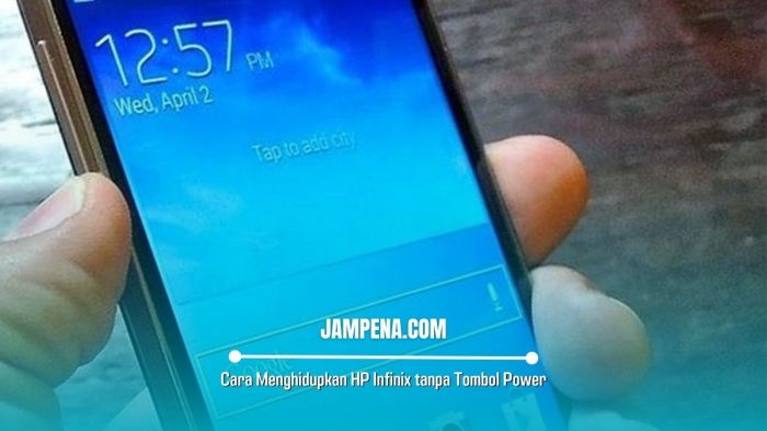 3 Cara Menghidupkan HP Infinix tanpa Tombol Power Cara menghidupkan komputer hp tanpa cpu