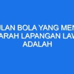 Menguasai Pukulan Bola Menukik ke Lapangan Lawan