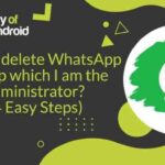 Cara Admin Menghapus Grup WhatsApp dengan Mudah dan Permanen