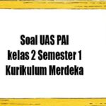 Soal UTS PAI Kelas 1 Semester 2 PDF Panduan Lengkap