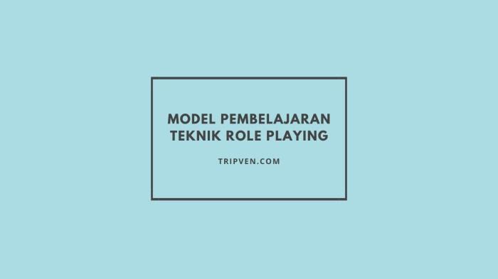 Teknik Role-Playing: Tingkatkan Kemampuan Bahasa Asing Melalui Interaksi 1 116a25d6b5c1812