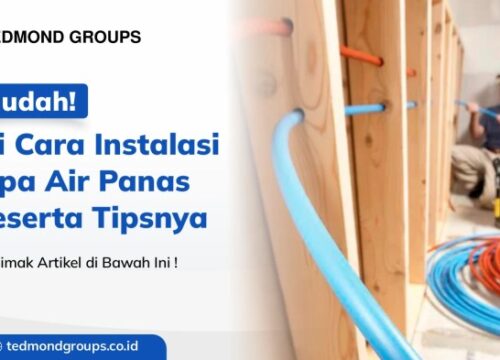 Cara Pasang Pipa Air Panas Panduan Lengkap untuk Instalasi yang Tepat