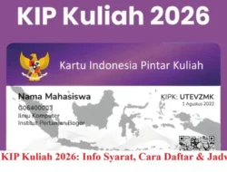 Impian Kuliah Gratis Jadi Nyata! Panduan A-Z KIP Kuliah 2026, Siap Jadi Mahasiswa Unggul?