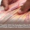 Cair Sekaligus! KPM Siap-siap Terima BPNT Rp600.000 Maret 2026, Begini Cara Ceknya! 5 Cair Sekaligus! KPM Siap-siap Terima BPNT Rp600.000 Maret 2026, Begini Cara Ceknya!