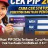 TERUNGKAP! Rahasia Jutaan Rupiah untuk Pelajar: Cek Saldo PIP 2026 Anti-Gagal di HP! 8 TERUNGKAP! Rahasia Jutaan Rupiah untuk Pelajar: Cek Saldo PIP 2026 Anti-Gagal di HP!