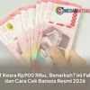 TERKUAK! BLT Kesra Rp900 Ribu 2026: Benarkah Ada? Cek Fakta dan Cara Raih Bantuan Resmi Sekarang! 10 TERKUAK! BLT Kesra Rp900 Ribu 2026: Benarkah Ada? Cek Fakta dan Cara Raih Bantuan Resmi Sekarang!