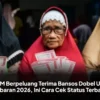 Rezeki Nomplok! KPM Siap-Siap Terima Bansos Dobel Pasca-Lebaran 2026, Begini Caranya! 5 Rezeki Nomplok! KPM Siap-Siap Terima Bansos Dobel Pasca-Lebaran 2026, Begini Caranya!