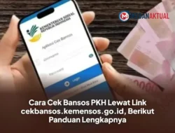 TERKUAK! Cara Cek Bansos PKH 2024 Cair Atau Belum? Panduan Lengkap Anti Gagal!