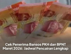 HEBOH! Bansos PKH & BPNT Maret 2026 Cair! Cek Jadwal & Nama Penerima Sekarang!