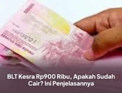 BLT Kesra Rp900 Ribu: Terungkap! Kapan Cair dan Siapa Saja yang Berhak?